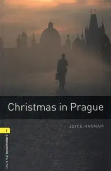 Oxford Bookworms Library: Level 1:: Christmas in Prague, Paperback/Joyce Hannam