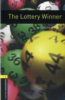 Oxford Bookworms Library: Level 1:: The Lottery Winner, Paperback/Rosemary Border