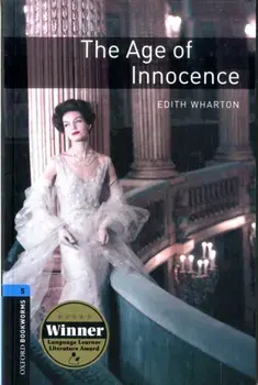 Oxford Bookworms Library: Level 5:: The Age of Innocence, Paperback/Edith Wharton