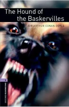Oxford Bookworms Library: The Hound of the Baskervilles: Level 4: 1400-Word Vocabulary - Sir Arthur Conan Doyle