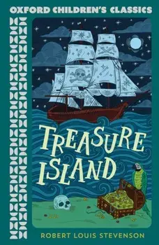 Oxford Children's Classics: Treasure Island, Paperback/Robert Louis Stevenson