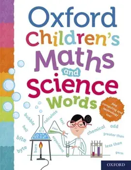 Oxford Children's Maths and Science Words. 1, Paperback/Oxford Dictionaries