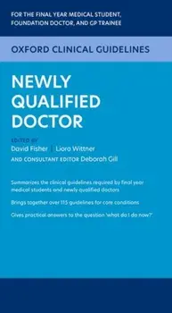 Oxford Clinical Guidelines: Newly Qualified Doctor, Paperback/***