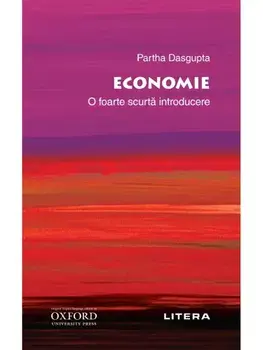 Oxford. Economie. O foarte scurta introducere/Partha Dasgupta