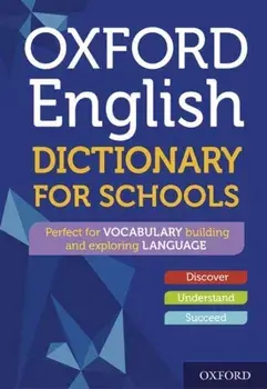 Oxford English Dictionary for Schools, Hardback/Oxford Dictionaries