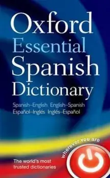 Oxford Essential Spanish Dictionary, Paperback/***