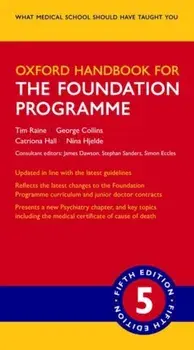 Oxford Handbook for the Foundation Programme, Paperback/Nina Hjelde