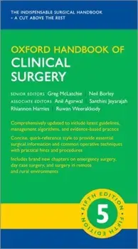 Oxford Handbook of Clinical Surgery. 5 Revised edition, Paperback/***