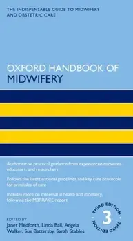 Oxford Handbook of Midwifery 3e, Paperback/***