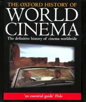 Oxford History of World Cinema, Paperback/Geoffrey Nowell-Smith