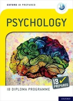 Oxford IB Diploma Programme: IB Prepared: Psychology/Alexey Popov