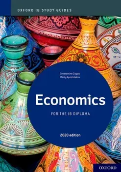 Oxford IB Study Guides: Economics for the IB Diploma, Paperback/Marily Apostolakou