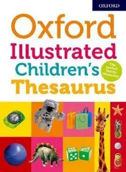 Oxford Illustrated Children's Thesaurus, Paperback/***