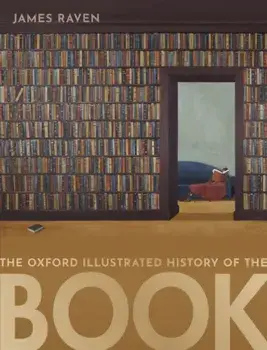 Oxford Illustrated History of the Book, Hardback/***