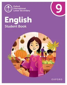 Oxford International Lower Secondary English: Student Book 9. 2, Paperback/***