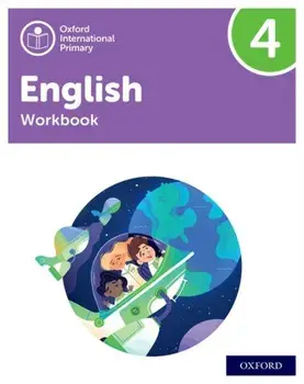 Oxford International Primary English: Workbook Level 4/Emma Danihel