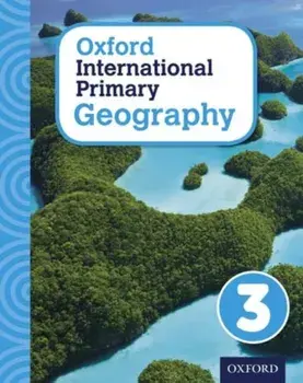 Oxford International Primary Geography: Student Book 3, Paperback/Terry Jennings