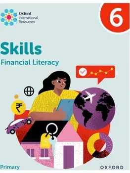 Oxford International Skills: Financial Literacy: Practice Book 6, Paperback/Susan Okereke