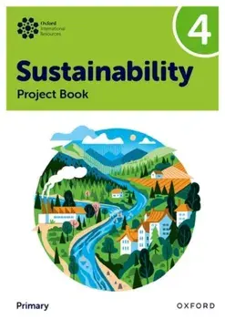 Oxford International Sustainability: Project Book 4 (Primary), Paperback/Jody Ellenby