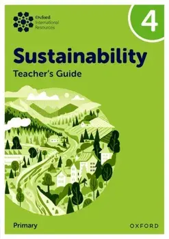 Oxford International Sustainability: Teacher's Guide 4 (Primary), Paperback/Jody Ellenby