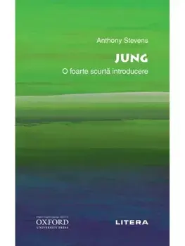 Oxford. Jung. O foarte scurta introducere/Anthony Stevens