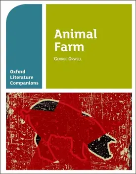 Oxford Literature Companions: Animal Farm, Paperback/Peter Buckroyd