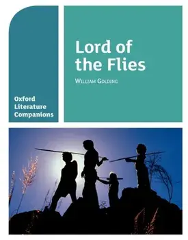 Oxford Literature Companions: Lord of the Flies, Paperback/Peter Buckroyd