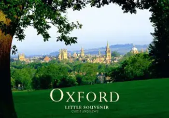 Oxford Little Souvenir Book, Hardback/Chris Andrews