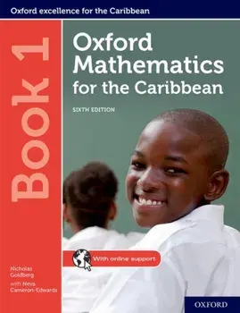 Oxford Mathematics for the Caribbean: Book 1/Neva Cameron-Edwards