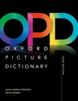 Oxford Picture Dictionary Third Edition: Monolingual Dictionary, Paperback/Jayme Adelson-Goldstein