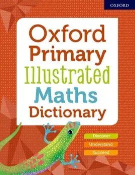 Oxford Primary Illustrated Maths Dictionary, Paperback/***