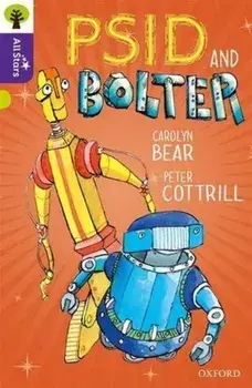 Oxford Reading Tree All Stars: Oxford Level 11 Psid and Bolter. Level 11, Paperback/Alison Sage