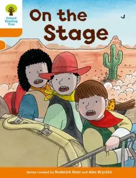 Oxford Reading Tree Biff, Chip and Kipper Stories Decode and Develop: Level 6: On the Stage, Paperback/Roderick Hunt