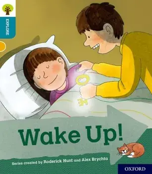 Oxford Reading Tree Explore with Biff, Chip and Kipper: Oxford Level 9: Wake Up!, Paperback/Paul Shipton
