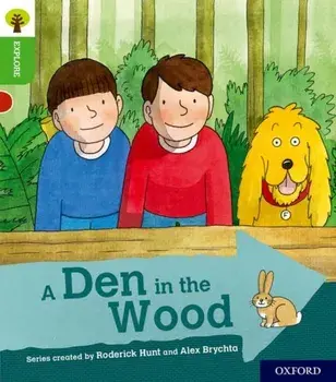 Oxford Reading Tree Explore with Biff, Chip and Kipper: Oxford Level 2: A Den in the Wood, Paperback/Paul Shipton