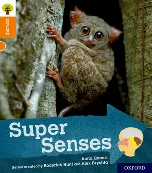 Oxford Reading Tree Explore with Biff, Chip and Kipper: Oxford Level 6: Super Senses, Paperback/Anita Ganeri