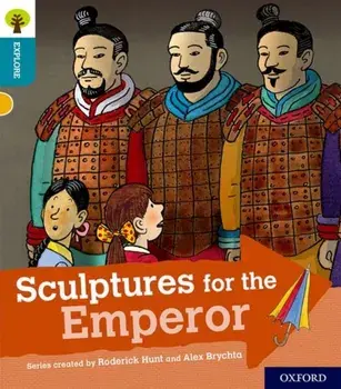 Oxford Reading Tree Explore with Biff, Chip and Kipper: Oxford Level 9: Sculptures for the Emperor, Paperback/Roderick Hunt