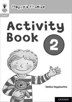 Oxford Reading Tree: Floppy's Phonics: Activity Book 2, Paperback/Debbie Hepplewhite