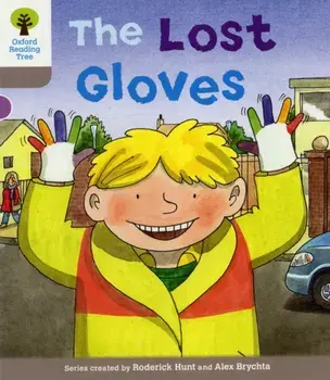 Oxford Reading Tree: Level 1: Decode and Develop: The Lost Gloves, Paperback/Annemarie Young