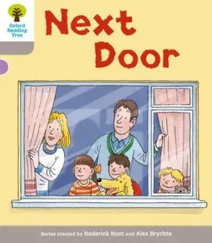 Oxford Reading Tree: Level 1 More a Decode and Develop Next Door, Paperback/Roderick Hunt