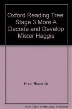 Oxford Reading Tree: Level 3 More a Decode and Develop Mister Haggis, Paperback/Paul Shipton