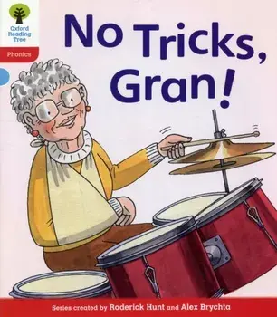 Oxford Reading Tree: Level 4: Floppy's Phonics Fiction: No Tricks, Gran!, Paperback/Debbie Hepplewhite