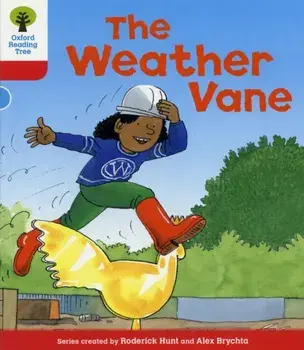 Oxford Reading Tree: Level 4: More Stories A: The Weather Vane, Paperback/Roderick Hunt