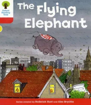 Oxford Reading Tree: Level 4: More Stories B: The Flying Elephant, Paperback/Roderick Hunt