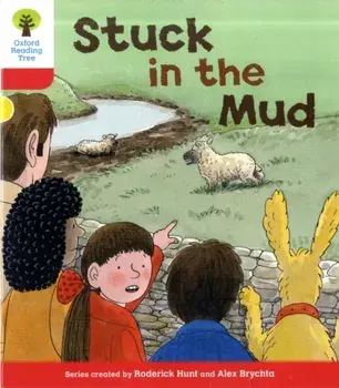 Oxford Reading Tree: Level 4: More Stories C: Stuck in the Mud, Paperback/Roderick Hunt