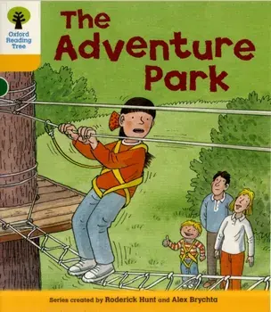 Oxford Reading Tree: Level 5: More Stories C: The Adventure Park, Paperback/Alex Brychta
