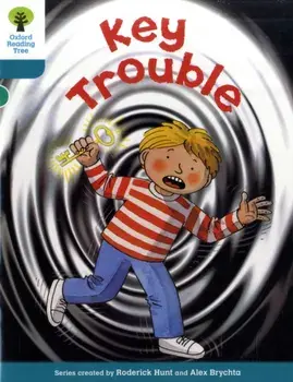 Oxford Reading Tree: Level 9: More Stories A: Key Trouble, Paperback/Roderick Hunt
