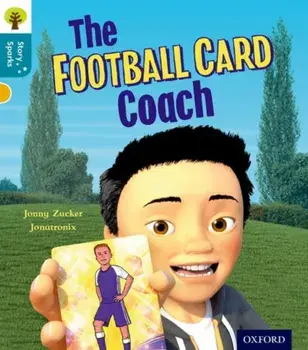Oxford Reading Tree Story Sparks: Oxford Level 9: The Football Card Coach, Paperback/Jonny Zucker