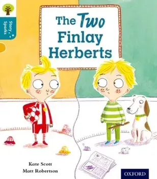 Oxford Reading Tree Story Sparks: Oxford Level 9: The Two Finlay Herberts, Paperback/Kate Scott
