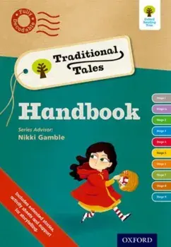 Oxford Reading Tree Traditional Tales: Continuing Professional Development Handbook, Paperback/Monica Hughes